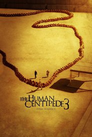 Best The Human Centipede III (Final Sequence) wallpapers.