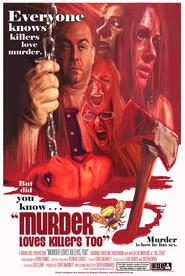 Best Murder Loves Killers Too wallpapers.