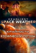 Best Deadliest Space Weather wallpapers.